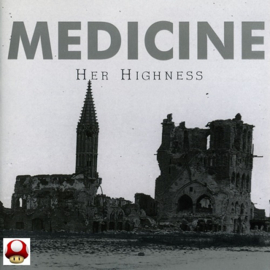 *MEDICINE   *HER HIGHNESS*