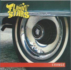 FLAMIN' STARS   *CHANGE*