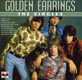 GOLDEN EARRINGS      *Singles 1965 - 1967*