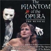 Phantom Of The Opera, the       "The Musical"