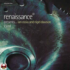 RENAISSANCE    *Presents...IAN OSSIA and NIGEL DAWSON*