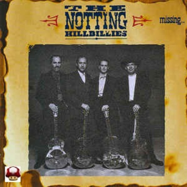 NOTTING HILLBILLIES, the          * MISSING... *