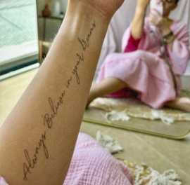 5 Stick-On Tattoos Always Believe in Your Dreams