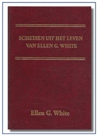 Schetsen uit het leven van Ellen G.White. ( harde kaft )