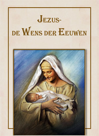 Jezus-De Wens der Eeuwen. ( Pocket uitvoering -Nieuwe druk ) per stuk