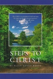 Steps to Christ, Ellen Gould White.