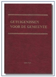 Getuigenissen voor de gemeente, deel 5.