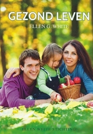 Gezond leven,   Ellen G. White