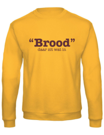 SWEATER BROOD DAAR ZIT WAT IN