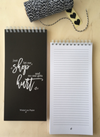 JUST LET ME SHOP - Notepad