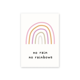 Leonie van der Laan postkaart No rain No rainbows