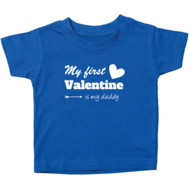 Kinder T-shirt: My first valentine is my daddy