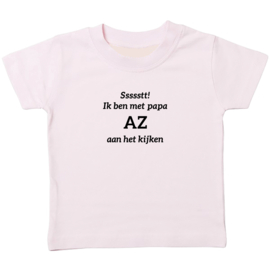 Kinder T-shirt: Ssssstt ik ben met papa AZ aan het kijken