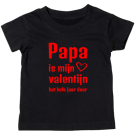 Kinder T-shirt: Papa is mijn Valentijn het hele jaar door
