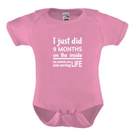 Baby romper: I just did 9 months on the inside now my parents are serving life