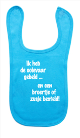 baby slabbetje: Ik heb de ooievaar gebeld en een broertje of zusje besteld!