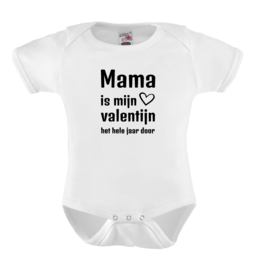 Baby romper: Mama is mijn Valentijn het hele jaar door