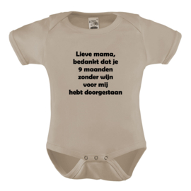 Baby romper: Lieve mama bedankt dat je 9 maanden zonder wijn voor mij hebt doorgestaan