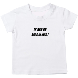 Kinder T-shirt met de opdruk: Ik ben de baas in huis