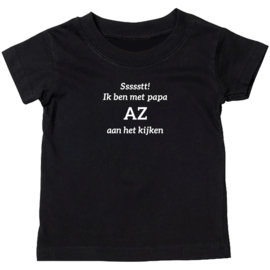 Kinder T-shirt: Ssssstt ik ben met papa AZ aan het kijken