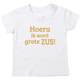 Kinder T-shirt: Hoera ik word grote zus!