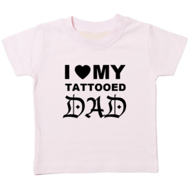 Kinder T-shirt: I love my tattooed dad