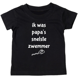 Kinder T-shirt: Ik was papa's snelste zwemmer