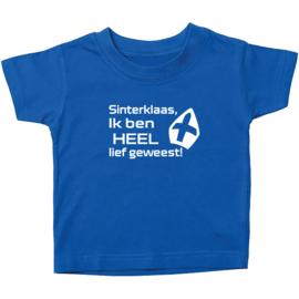 Kinder T-shirt: Sinterklaas ik ben heel lief geweest