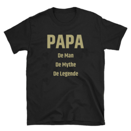 Volwassen T-shirt: Papa de man de mythe de legende