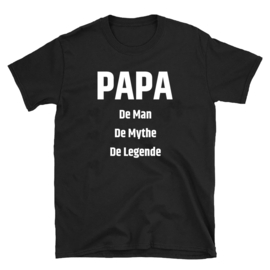 Volwassen T-shirt: Papa de man de mythe de legende