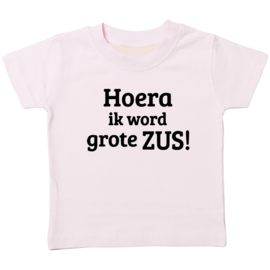 Kinder T-shirt: Hoera ik word grote zus!