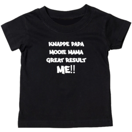 Kinder T-shirt: Knappe papa mooie mama great result ME!!