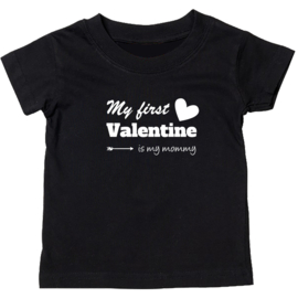 Kinder T-shirt: My first Valentine is my mommy