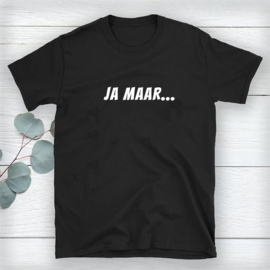 Volwassen T-shirt: Ja maar