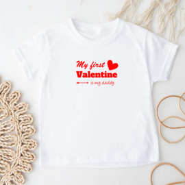 Kinder T-shirt: My first valentine is my daddy