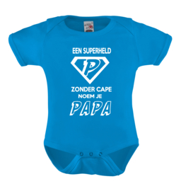 Baby romper: Een superheld zonder cape noem je papa