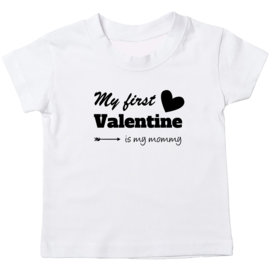 Kinder T-shirt: My first Valentine is my mommy