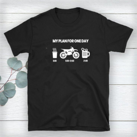 Volwassen T-shirt: My plan for one day motorrijden