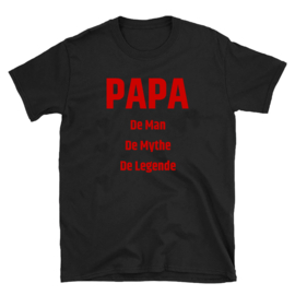Volwassen T-shirt: Papa de man de mythe de legende