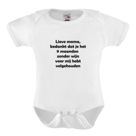Baby romper: Lieve mama bedankt dat je het 9 maanden zonder wijn voor mij hebt volgehouden