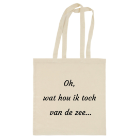 Katoenen draagtas: Oh wat hou ik toch van de zee