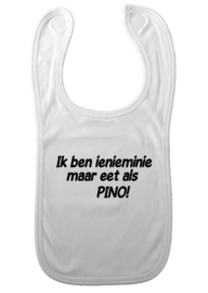 Baby slabbetje: Ik ben inieminie maar eet als pino