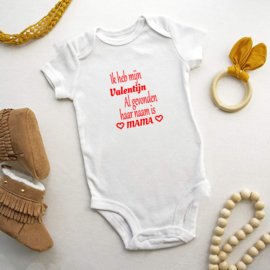 Baby romper: Ik heb mijn Valentijn al gevonden haar naam is mama