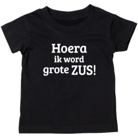 Kinder T-shirt: Hoera ik word grote zus!