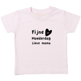 Kinder T-shirt: Fijne 1e moederdag lieve mama