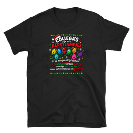 Volwassen T-shirt: Collega's zijn als kerstlampjes ze hangen altijd samen sommige werken niet sommige zijn in de war maar samen maken ze het gezellig