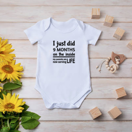 Baby romper: I just did 9 months on the inside now my parents are serving life