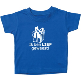 Kinder T-shirt: ik ben lief geweest
