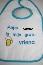 Papa is mijn grote vriend + biertje/ snor