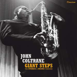 Coltrane, John - Giant Steps - Stereo & Mono Versions (2-LP) 180 gr.